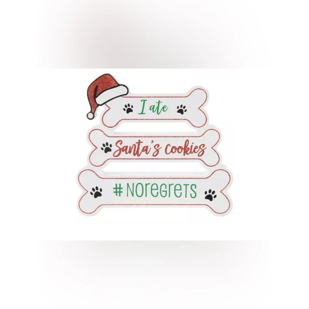 I Ate Santa’s Cookies No Regrets Shelf Sitter Tier Tray Decor